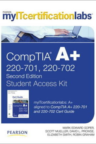 Cover of myITcertificationlabs CompTIA A+ -- Access Card -- (220-701 and 220-702)