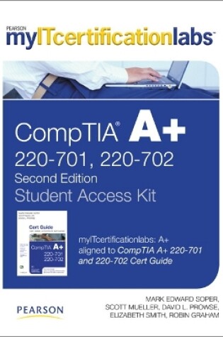 Cover of myITcertificationlabs CompTIA A+ -- Access Card -- (220-701 and 220-702)