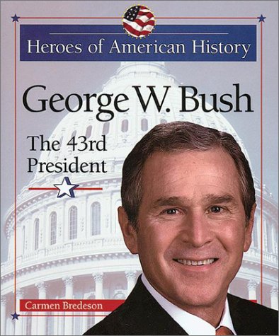 Book cover for George W. Bush