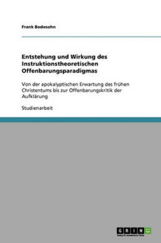 Cover of Entstehung und Wirkung des Instruktionstheoretischen Offenbarungsparadigmas