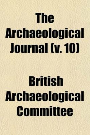 Cover of The Archaeological Journal (V. 10)