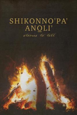 Book cover for Shikonno'pa' Anoli'