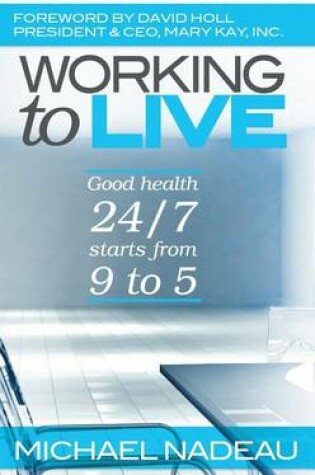 Cover of Working to Live