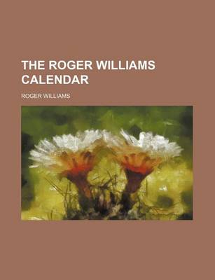 Book cover for The Roger Williams Calendar