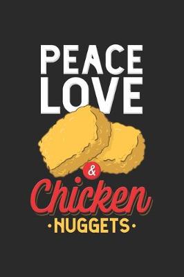 Book cover for Peace Love & Chicken Nuggets