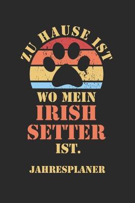 Book cover for IRISH SETTER Jahresplaner