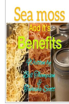 Book cover for Sea moss And it's Benefits