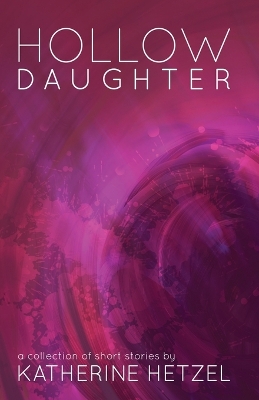 Book cover for Hollow Daughter