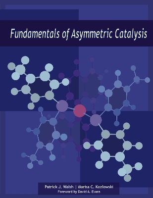 Book cover for Fundamentals of Asymmetric Catalysis