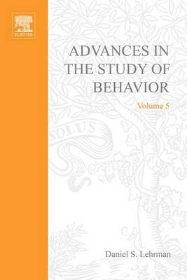 Cover of Advances in the Study of Behavior Vol 5