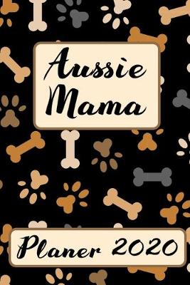 Book cover for AUSSIE MAMA Planer 2020