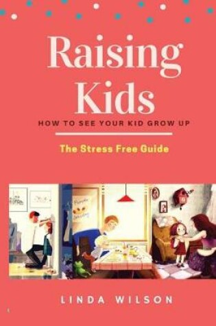 Cover of Raising Kids