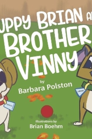 Cover of Puppy Brian and Brother Vinny