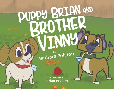 Book cover for Puppy Brian and Brother Vinny