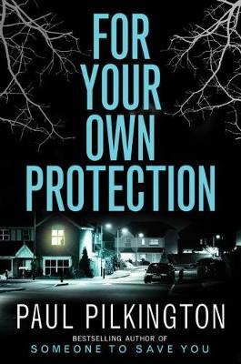 Book cover for For Your Own Protection