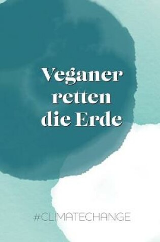 Cover of Veganer retten die Erde #climatechange