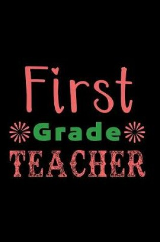 Cover of First Grade Teacher