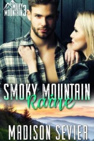 Cover of Smoky Mountain Raine