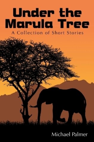 Cover of Under the Marula Tree