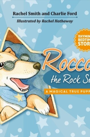 Cover of Rocco the Rock Star Rhyming Bedtime Story for Toddlers