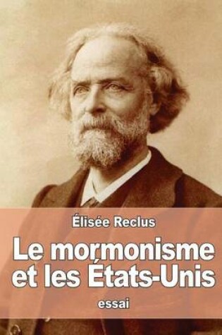 Cover of Le mormonisme et les Etats-Unis