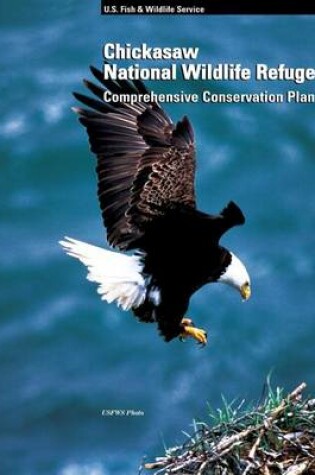 Cover of Chickasaw National Wildlife Refuge Comprehensive Conservation Plan
