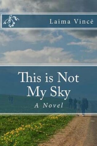 Cover of This Is Not My Sky
