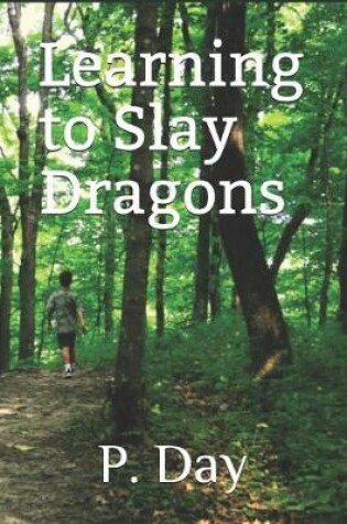 Cover of Learning to Slay Dragons