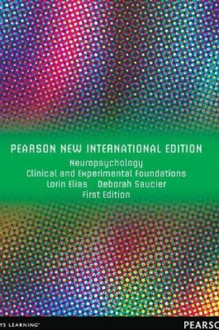 Cover of Neuropsychology: Clinical and Experimental Foundations