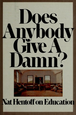 Cover of Does Anybody Give a Damn?