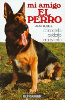 Book cover for Mi Amigo El Perro