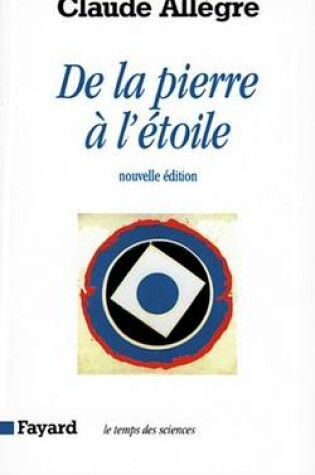 Cover of de la Pierre A L'Etoile