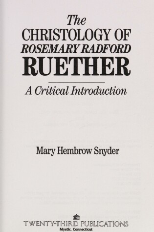 Cover of The Christology of Rosemary Radford Ruether