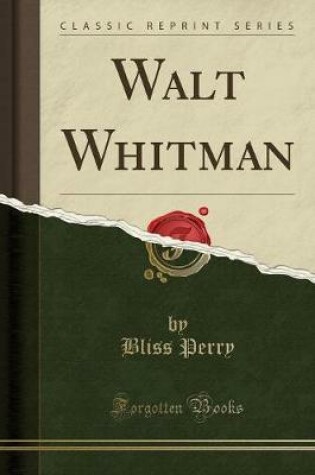 Cover of Walt Whitman (Classic Reprint)