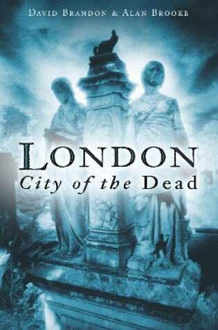 Cover of London: City of the Dead
