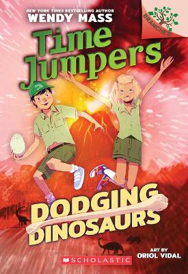 Book cover for Dodging Dinosaurs: A Branches Book (Time Jumpers #4)