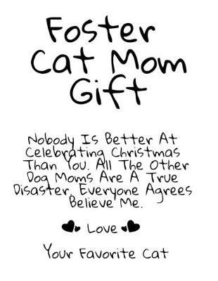 Cover of Foster Cat Mom Gift