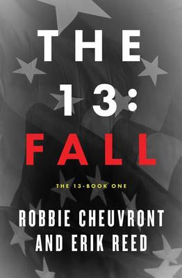 Book cover for The 13: Fall, Book One