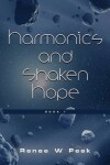 Book cover for Harmonics and Shaken Hope