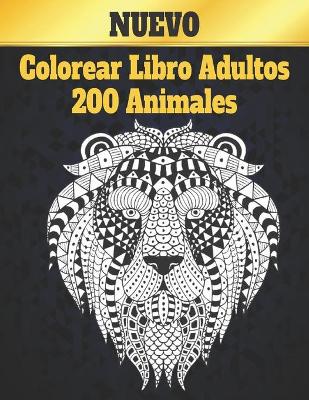 Book cover for 200 Animales Libro Colorear