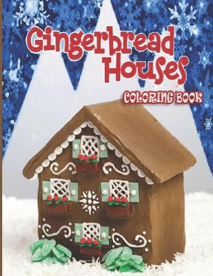 Book cover for Gingerbread Houses Coloring Book