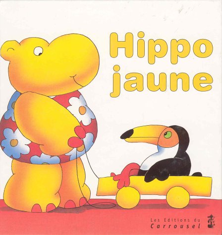 Book cover for Hippo Jaune: Little Giants