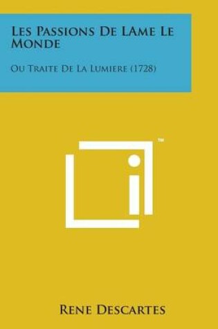 Cover of Les Passions de Lame Le Monde