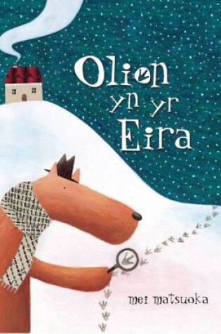 Cover of Olion yn yr Eira