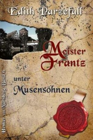 Cover of Meister Frantz unter Musensöhnen