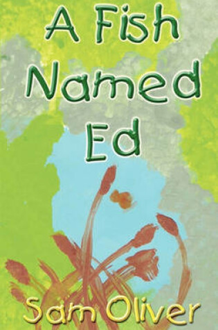 Cover of A Fish Named Ed