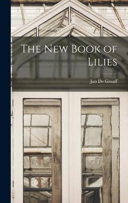 Cover of The New Book of Lilies