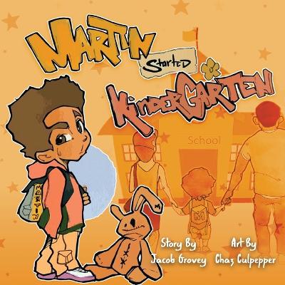 Book cover for Martin Started Kindergarten