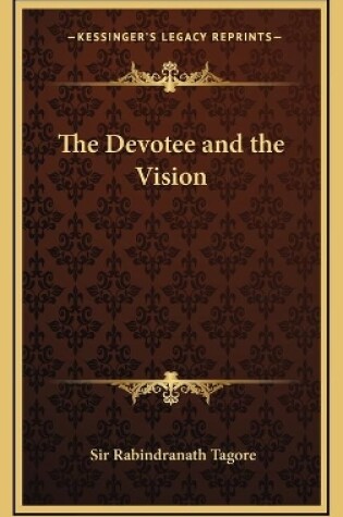 Cover of The Devotee and the Vision