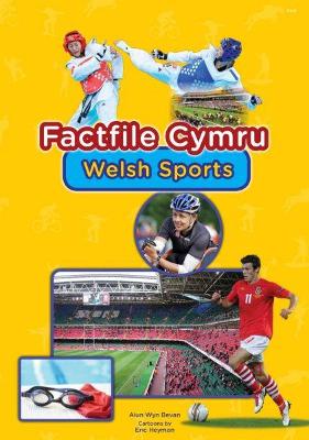 Book cover for Factfile Cymru: Welsh Sports